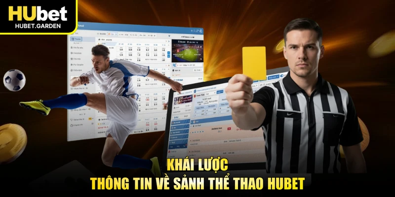 Khái lược thông tin về sảnh thể thao HUBET