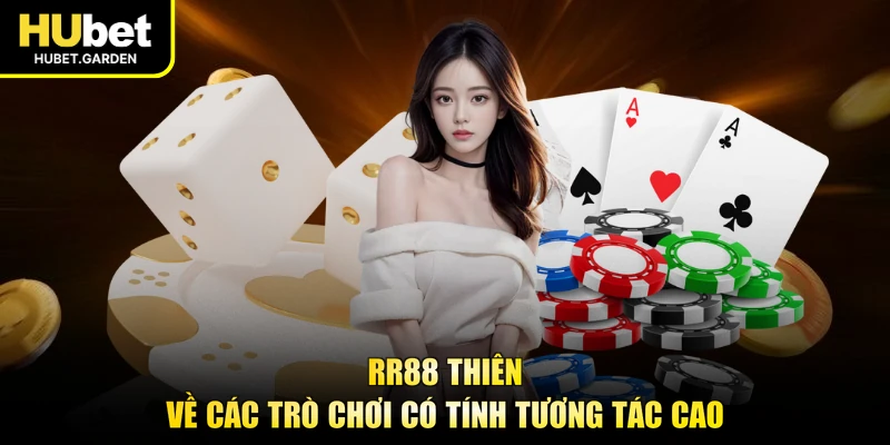 RR88 thiên về các trò chơi có tính tương tác cao